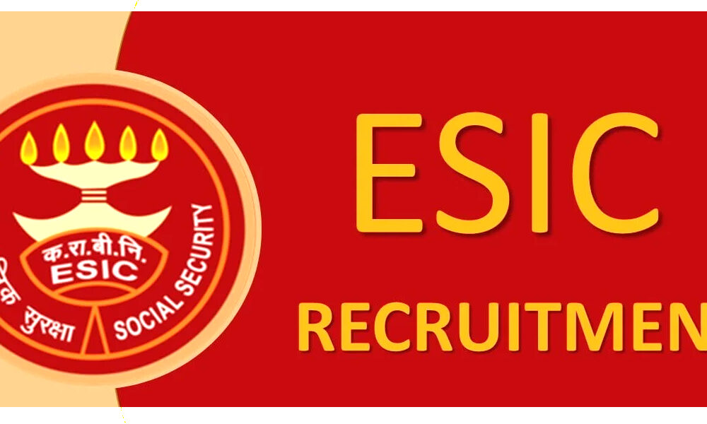 ESIC RECRUITMENT 2023