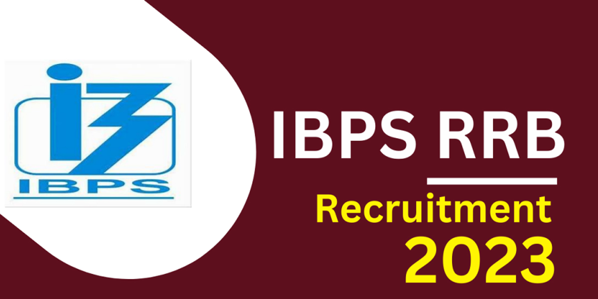 IBPS RRB Recruitment 2023